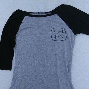 2 Cool For You baseball tee
